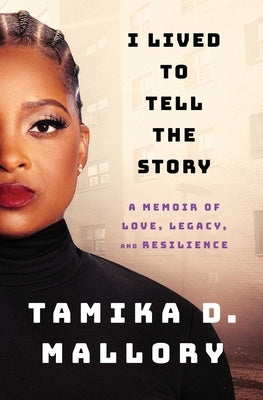 Paperback memoir "I Lived to Tell the Story" by Atria/Black Privilege Publishing, featuring a colorful cover design.