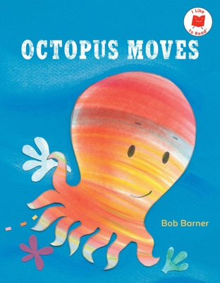 Paperback of "Octopus Moves" by Holiday House featuring colorful illustrated octopus on the cover.