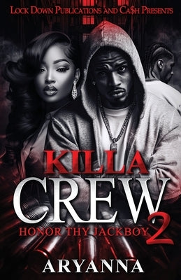 Paperback of Killa Crew 2 by Lock Down Publications, featuring colorful cover art and bold typography.