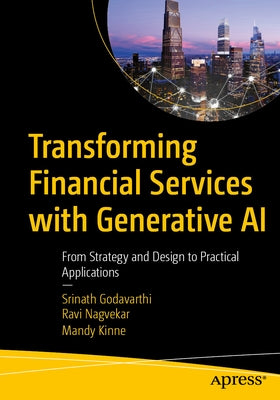 Paperback book titled "Transforming Financial Services with Generative AI" by Apress, featuring a cover design related to AI and finance.