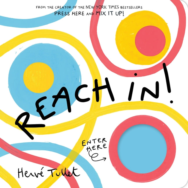 Paperback of Reach In! by Chronicle Books featuring colorful cover art and bold typography on the front.