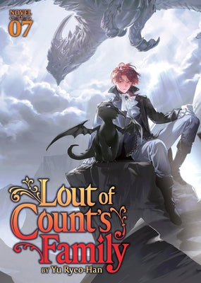 Paperback of Lout of Count's Family Vol. 7 novel by Seven Seas, showing the book cover with colorful illustration and title.