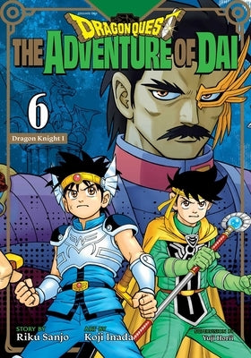 Paperback of Dragon Quest: The Adventure of Dai, Vol. 6: Dragon Knights manga by Viz Media, showing colorful cover art.