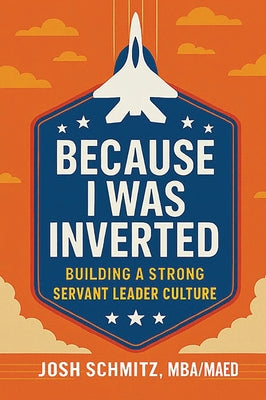 Paperback of "Because I Was Inverted" by Business Expert Press, featuring the book cover with title and author details.