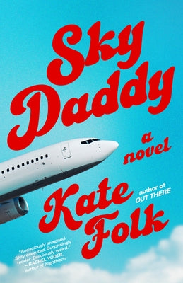 Paperback copy of "Sky Daddy" novel by Random House Trade, featuring a colorful cover illustration.