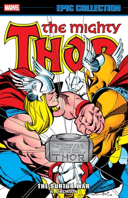 Marvel Universe Thor Epic Collection: The Surtur War paperback comic book with dynamic cover art.