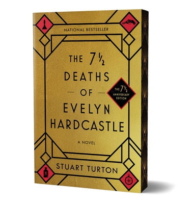 Paperback of The 7 1/2 Deaths of Evelyn Hardcastle by Sourcebooks Landmark, anniversary edition with a detailed cover design.
