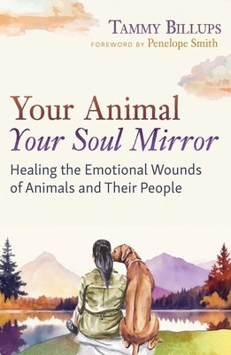 Paperback book titled "Your Animal – Your Soul Mirror" by Bear & Company, featuring a cover with soulful animal imagery.