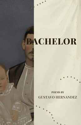 Paperback copy of "Bachelor" by Flowersong Press, featuring a cover with artistic design and textual details.