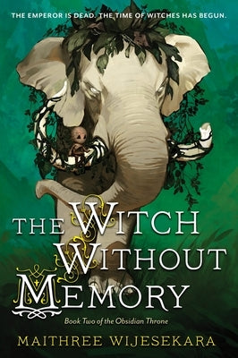Paperback copy of The Witch Without Memory, Book Two of the Obsidian Throne by Harper Voyager, featuring a dark fantasy cover design.