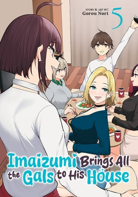 Paperback of Imaizumi Brings All the Gals to His House Vol. 5 by Ghost Ship, featuring the book cover with colorful manga artwork.