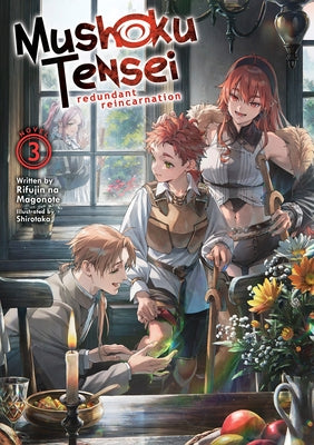 Paperback of Mushoku Tensei: Redundant Reincarnation Volume 3 light novel by Airship, featuring cover art and spine details.