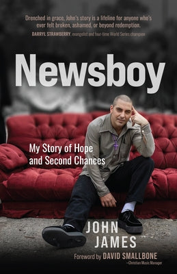 Paperback of "Newsboy: My Story of Hope and Second Chances" by Broadstreet Publishing, featuring the book cover with title and author details.