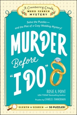 Paperback of Murder Before I Do: Book 3 cozy wedding mystery by Adams Media Corporation, featuring puzzle-solving and intrigue.