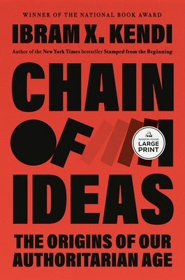 Paperback copy of "Chain of Ideas: The Origins of Our Authoritarian Age" by Random House Large Print Publishing, with cover design visible.