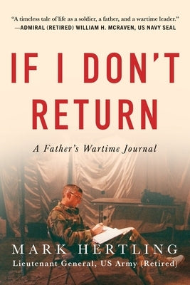 Paperback of "If I Don't Return: A Father's Wartime Journal" by Ballast Books, showing the book cover with handwritten notes.