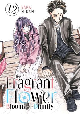 Paperback of The Fragrant Flower Blooms with Dignity 12 by Kodansha Comics, featuring colorful floral cover artwork.