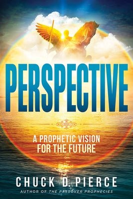 Paperback copy of "Perspective: A Prophetic Vision for the Future" by Charisma House, showing the book's front cover.