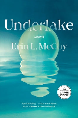 Paperback copy of Underlake novel by Random House Large Print Publishing, with a cover featuring an underwater scene.