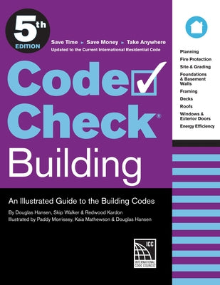 Paperback copy of Code Check Building 5th Edition, an illustrated guide to building codes published by Taunton Press.