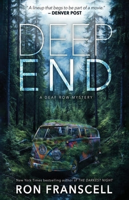 Paperback of "Deep End: A Deaf Row Mystery" by Outskirts Press, featuring a book cover with dark and mysterious imagery.