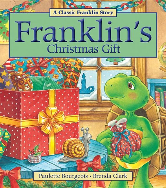 Kids Can Press Franklin's Christmas Gift paperback book featuring Franklin the turtle with festive holiday illustrations.