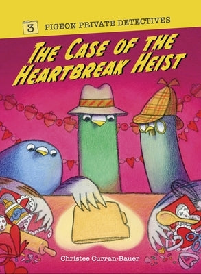 Paperback of The Heartbreak Heist by Union Square Kids, featuring the book cover with colorful illustrations and title text.