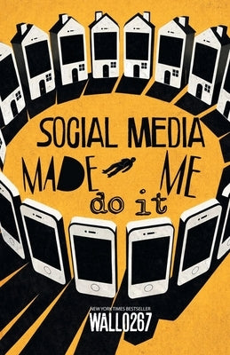 Paperback titled "Social Media Made Me Do It" by Nanny's House Publishing with a colorful cover design.