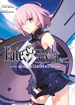 Paperback of Fate/Grand Order Mortalis: Stella 1 manga by Kodansha Comics with colorful cover art and character illustrations.