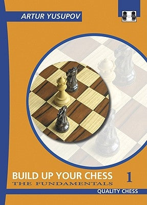 Paperback Build Up Your Chess 1 by Quality Chess UK Ltd, featuring a cover image with chess diagrams and instructional content.