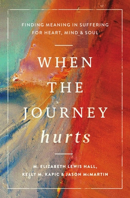 Paperback book titled "When the Journey Hurts: Finding Meaning in Suffering" by IVP, showing the front cover with title and author.