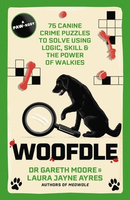 Paperback of Woofdle Canine Crime Puzzles by Quercus Publishing featuring puzzle pages with dog-themed logic challenges.
