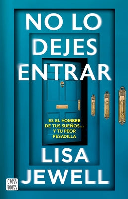 Paperback novel "No Lo Dejes Entrar" by Planeta Publishing, showing the book cover with title and author details.