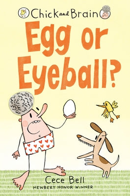 Paperback book titled "Chick and Brain: Egg or Eyeball?" by Candlewick Press featuring colorful illustrated cover art.