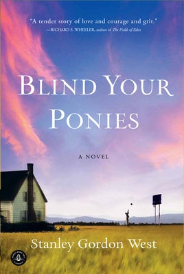 Paperback copy of "Blind Your Ponies" by Algonquin Books featuring the book cover with title and author details.