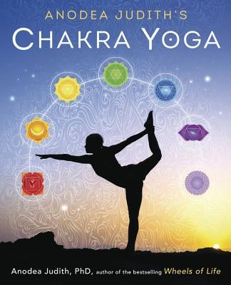 Paperback of Anodea Judith's Chakra Yoga book showing a colorful cover with chakra illustrations and title by Llewellyn Publications.