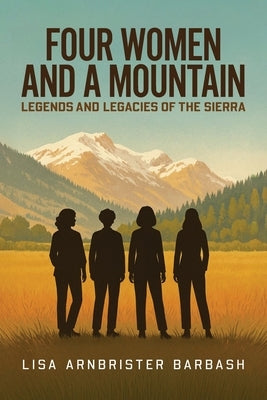 Paperback copy of Four Women and a Mountain by Palmetto Publishing, featuring the book's cover with mountain scenery and women.