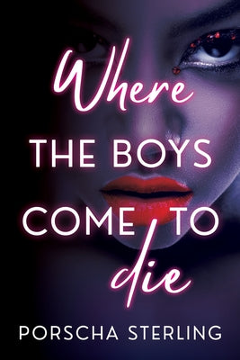 Paperback of "Where the Boys Come to Die" by Dafina Books, showing the front cover with bold title and author name.