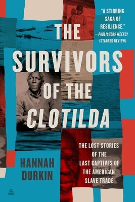Paperback book titled "The Survivors of the Clotilda" by Amistad Press, featuring the cover with historical imagery and title text.