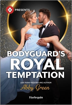 Cover of Harlequin Presents Bodyguard's Royal Temptation mass market paperback featuring a romantic scene with a couple in elegant attire.