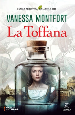 Paperback of La Toffana, Primavera Novel Prize 2025 winner, published by Planeta, with a cover featuring artistic design.