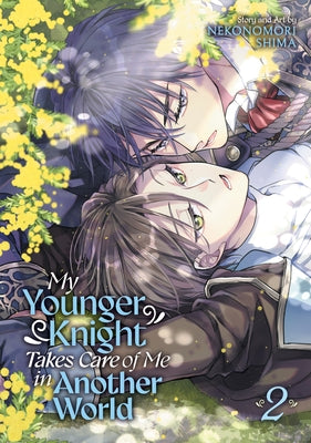 Paperback of My Younger Knight Takes Care of Me in Another World Vol. 2 by Seven Seas, featuring colorful manga-style cover art.