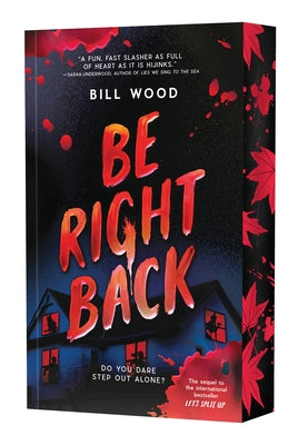 Paperback of "Be Right Back (Let's Split Up #2)" by Scholastic Press featuring colorful cover artwork.