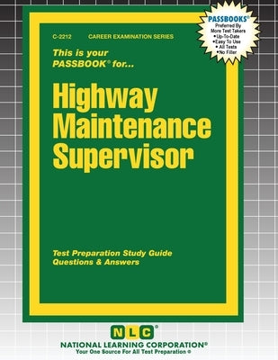 Highway Maintenance Supervisor paperback book by National Learning Corp, featuring a clear cover and colorful spine design.