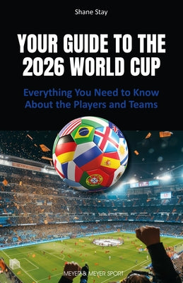 Paperback book titled "Your Guide to the 2026 World Cup" by Meyer & Meyer Sport, featuring cover art with football imagery.