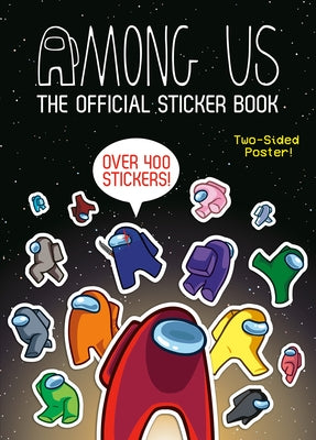 Among Us Official Sticker Book by Random House Books for Young Readers, paperback with colorful stickers and game-themed illustrations.