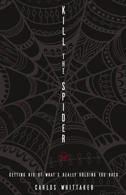 Paperback book titled "Kill the Spider" by Thomas Nelson, featuring a cover with a spider illustration and bold typography.
