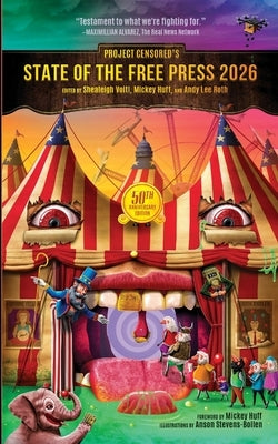 Paperback of Project Censored's State of the Free Press 2026 by Censored Press, featuring a book cover with text and design elements.