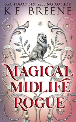 Paperback of Magical Midlife Rogue by Hazy Dawn Press, Inc., featuring a colorful cover with mystical and whimsical artwork.