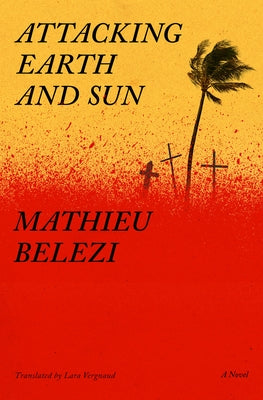 Paperback "Attacking Earth and Sun" by Other Press NY, showing the book cover with abstract artwork and title text.